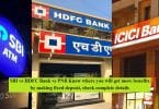 SBI vs HDFC Bank vs PNB